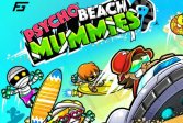 Психо пляжные мумии Psycho Beach Mummies