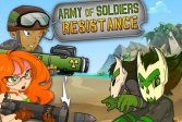 Армия Солдат: Сопротивление Army of Soldiers : Resistance