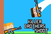Братья-убийцы стреляют Killer Brothers Shoot
