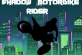     Shadow Motorbike Rider