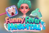     Funny Fever Hospital