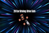 2D  :   2D Car Driving: Drive Safe