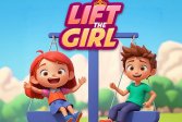   Lift The Girl