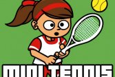 - Mini Tennis