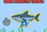   Shark Tralalero Tralala